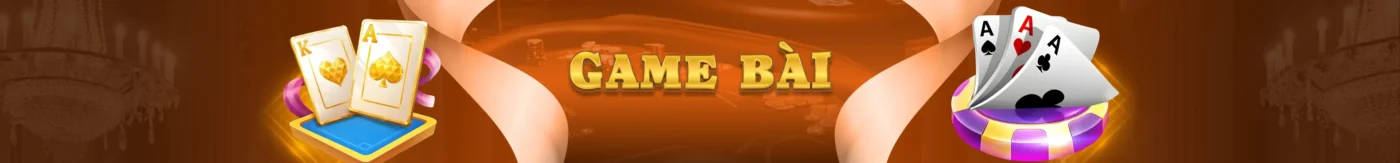Game bài đổi thưởng trực tuyến uy tín 1 game bai