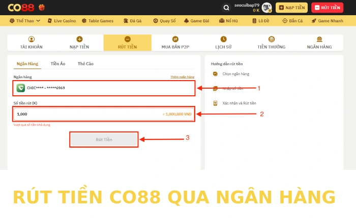 Hướng dẫn rút tiền CO88 an toàn, uy tín 1 Rút tiền CO88 qua ngân hàng