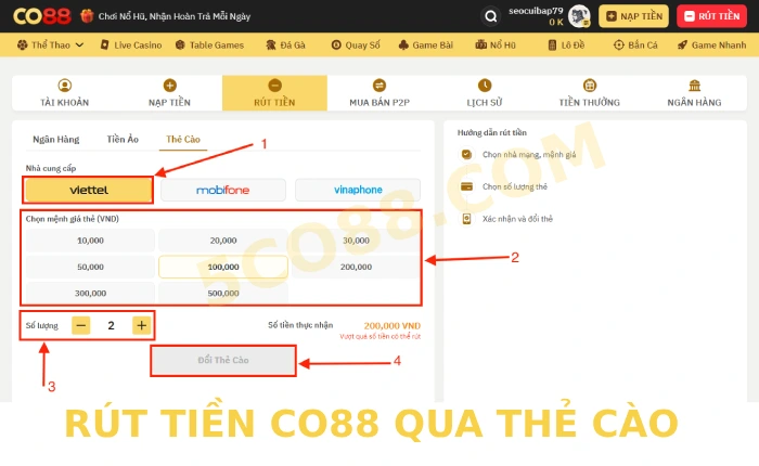 Hướng dẫn rút tiền CO88 an toàn, uy tín 3 Rút tiền co88 qua thẻ cào